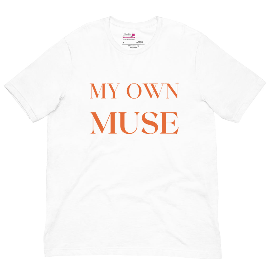 My Own Muse - Funny Adult T-shirt